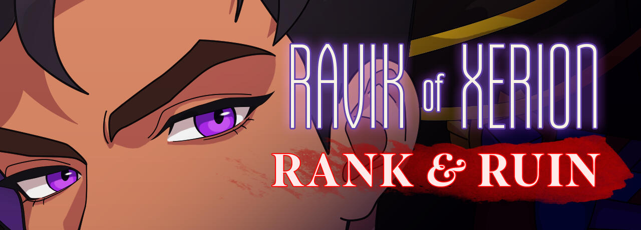 Ravik of Xerion: Rank & Ruin